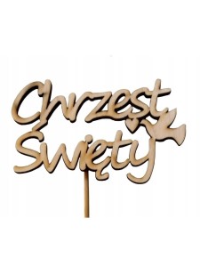 TABLICZKA DEKORACYJNA ( CHRZEST ŚWIĘTY )
